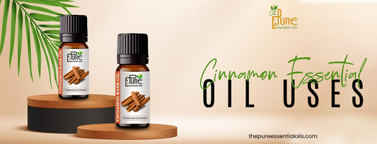 Cinnamon Essential Oil Uses